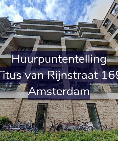 Foto gevel Huurpuntentelling voor Titus van Rijnstraat 169, Amsterdam