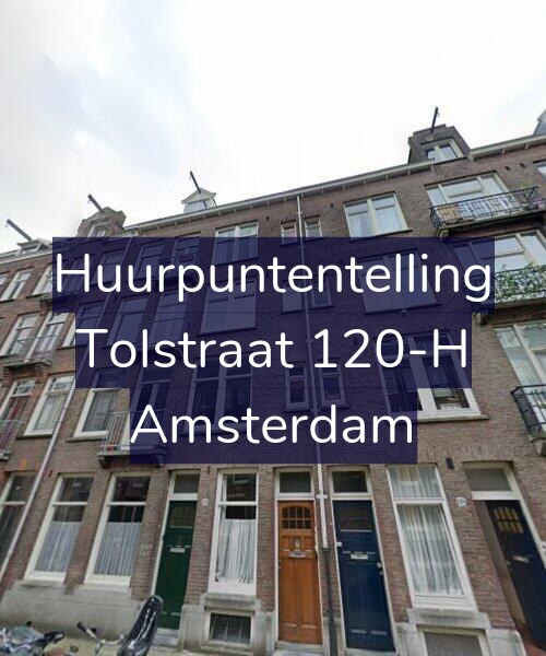 Foto gevel Huurpuntentelling voor Tolstraat 120-H, Amsterdam