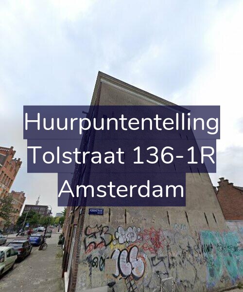 Foto gevel Huurpuntentelling voor Tolstraat 136-1R, Amsterdam