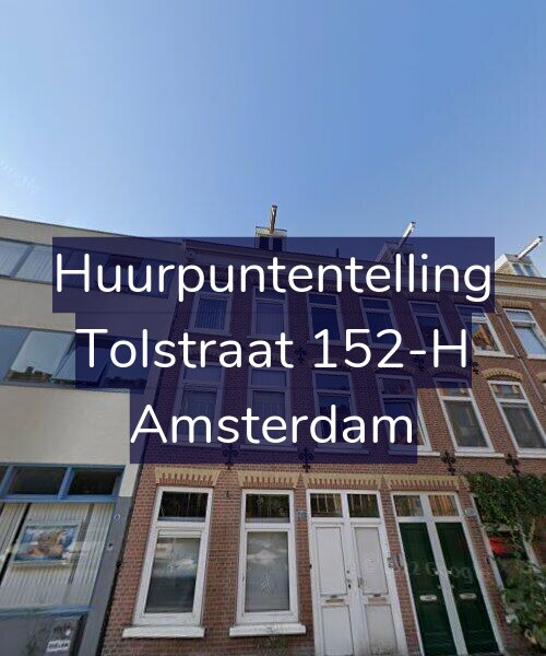 Foto gevel Huurpuntentelling voor Tolstraat 152-H, Amsterdam