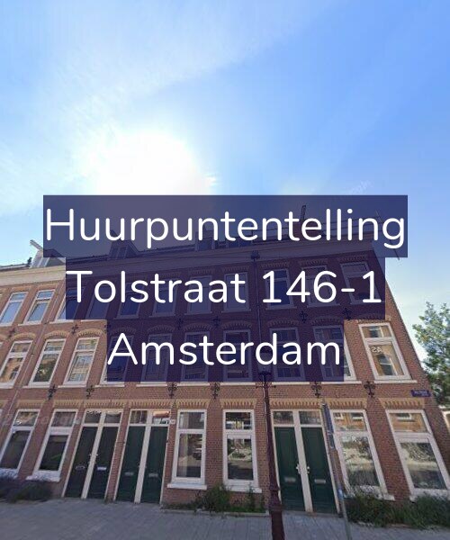 Foto gevel Huurpuntentelling voor Tolstraat 146-1, Amsterdam