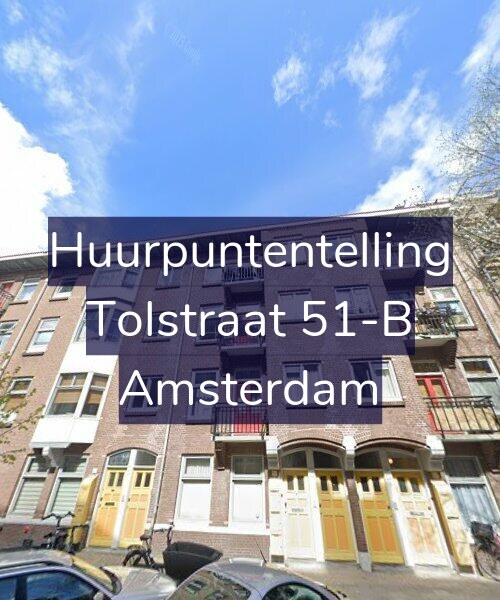 Foto gevel Huurpuntentelling voor Tolstraat 51-B, Amsterdam