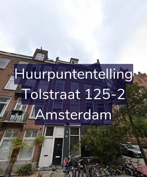 Foto gevel Huurpuntentelling voor Tolstraat 125-2, Amsterdam