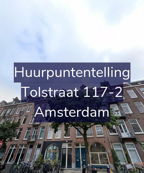 Foto gevel Huurpuntentelling voor Tolstraat 117-2, Amsterdam