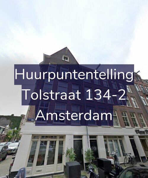 Foto gevel Huurpuntentelling voor Tolstraat 134-2, Amsterdam