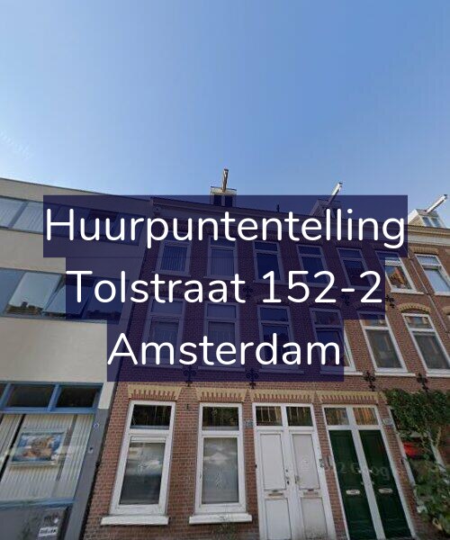 Foto gevel Huurpuntentelling voor Tolstraat 152-2, Amsterdam