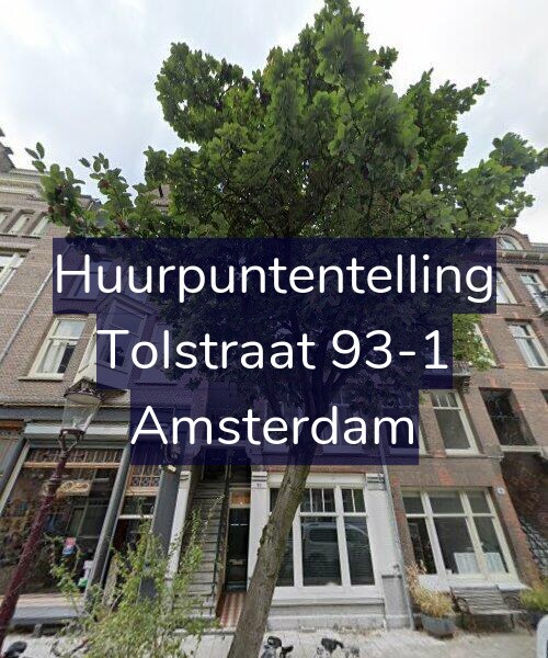 Foto gevel Huurpuntentelling voor Tolstraat 93-1, Amsterdam