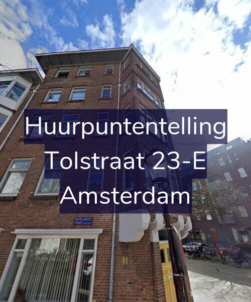 Foto gevel Huurpuntentelling voor Tolstraat 23-E, Amsterdam