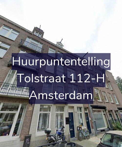 Foto gevel Huurpuntentelling voor Tolstraat 112-H, Amsterdam