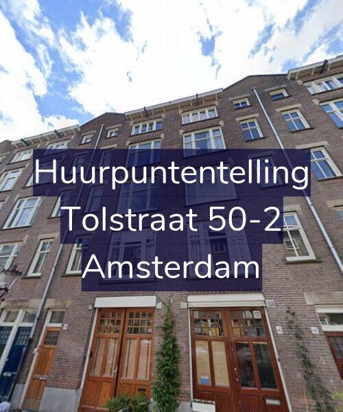 Foto gevel Huurpuntentelling voor Tolstraat 50-2, Amsterdam