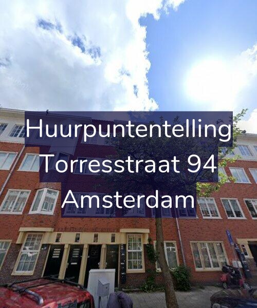 Foto gevel Huurpuntentelling voor Torresstraat 94, Amsterdam