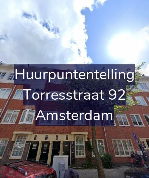 Foto gevel Huurpuntentelling voor Torresstraat 92, Amsterdam