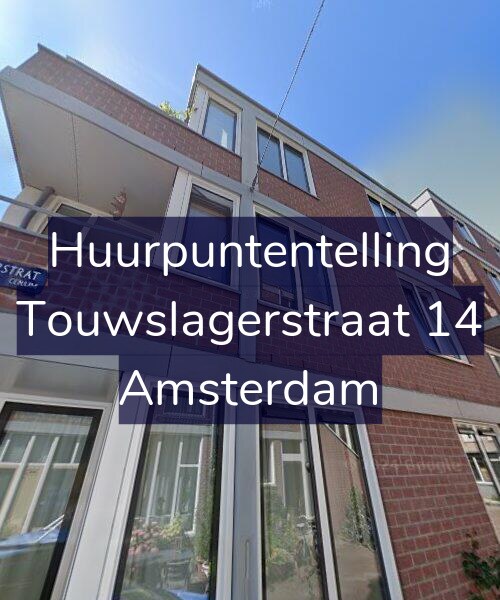 Foto gevel Huurpuntentelling voor Touwslagerstraat 14, Amsterdam