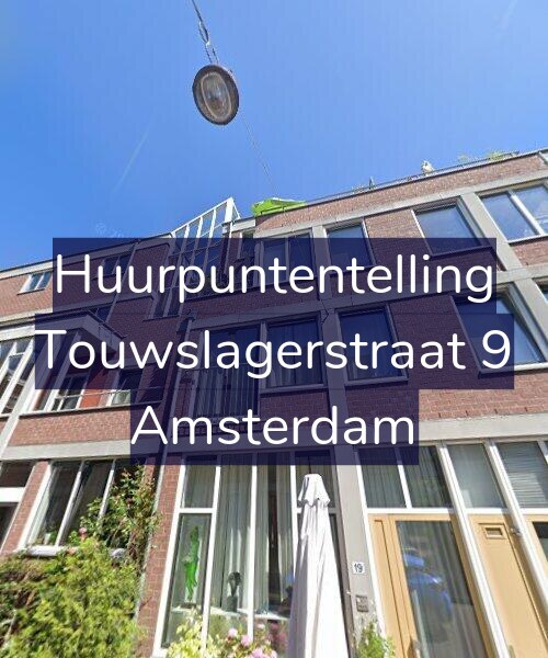 Foto gevel Huurpuntentelling voor Touwslagerstraat 9, Amsterdam