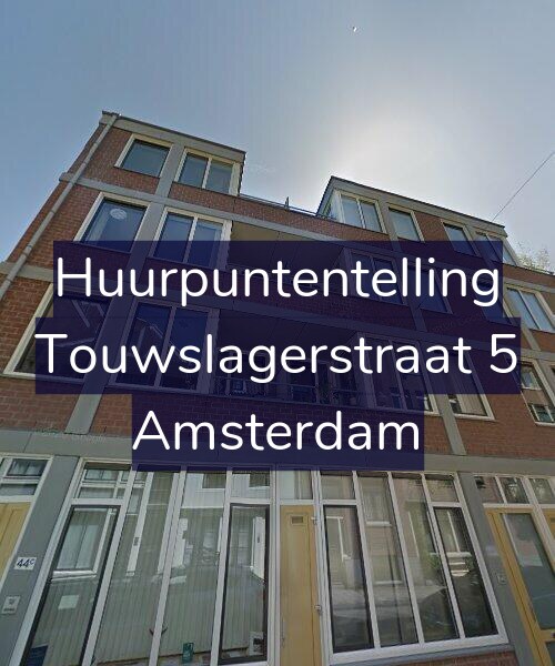 Foto gevel Huurpuntentelling voor Touwslagerstraat 5, Amsterdam