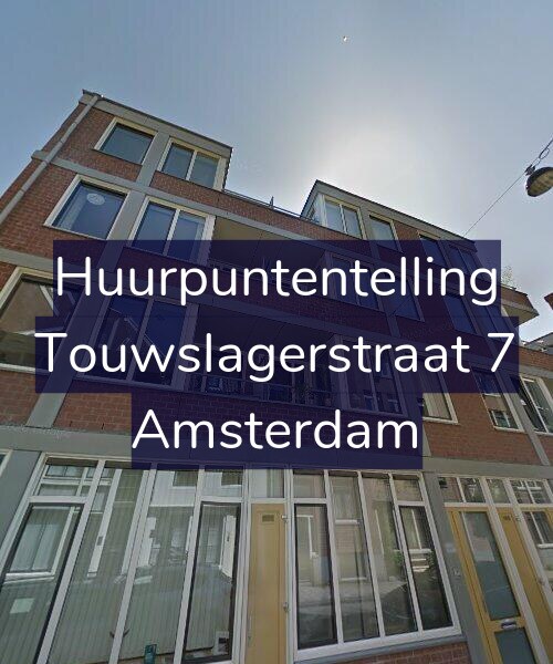 Foto gevel Huurpuntentelling voor Touwslagerstraat 7, Amsterdam