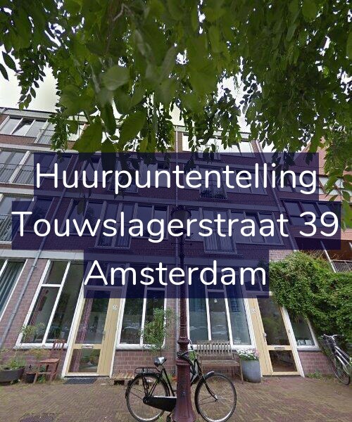 Foto gevel Huurpuntentelling voor Touwslagerstraat 39, Amsterdam