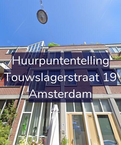 Foto gevel Huurpuntentelling voor Touwslagerstraat 19, Amsterdam