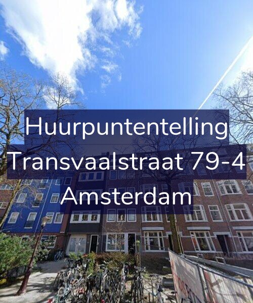 Foto gevel Huurpuntentelling voor Transvaalstraat 79-4, Amsterdam
