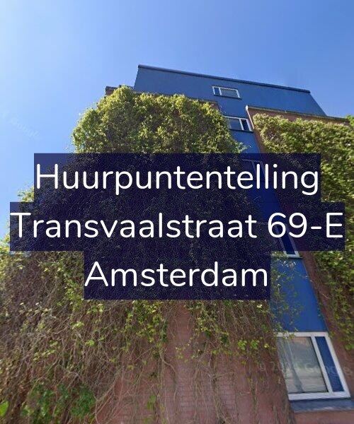 Foto gevel Huurpuntentelling voor Transvaalstraat 69-E, Amsterdam