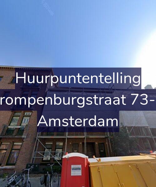 Foto gevel Huurpuntentelling voor Trompenburgstraat 73-B, Amsterdam