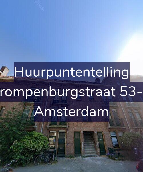 Foto gevel Huurpuntentelling voor Trompenburgstraat 53-B, Amsterdam