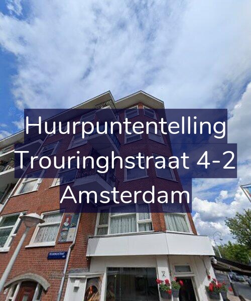 Foto gevel Huurpuntentelling voor Trouringhstraat 4-2, Amsterdam