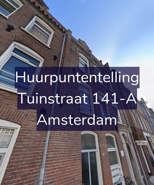 Foto gevel Huurpuntentelling voor Tuinstraat 141-A, Amsterdam