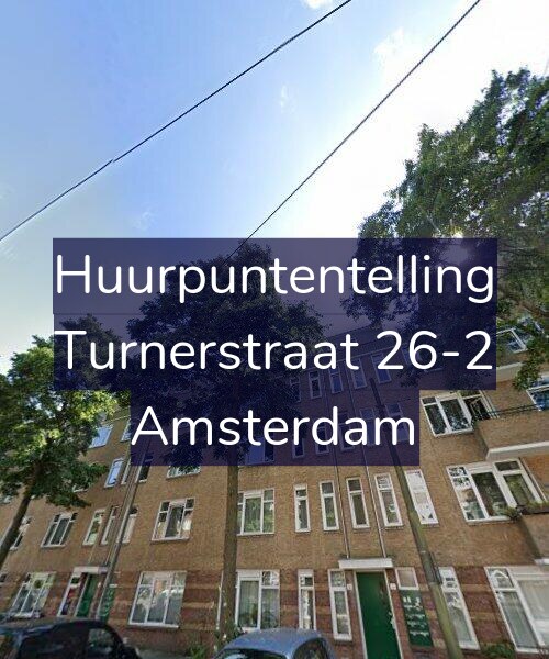Foto gevel Huurpuntentelling voor Turnerstraat 26-2, Amsterdam