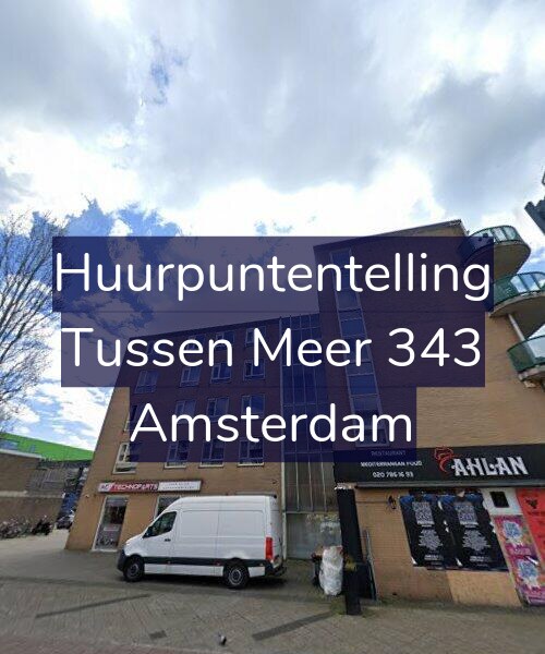 Foto gevel Huurpuntentelling voor Tussen Meer 343, Amsterdam