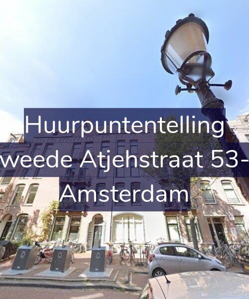 Foto gevel Huurpuntentelling voor Tweede Atjehstraat 53-1, Amsterdam