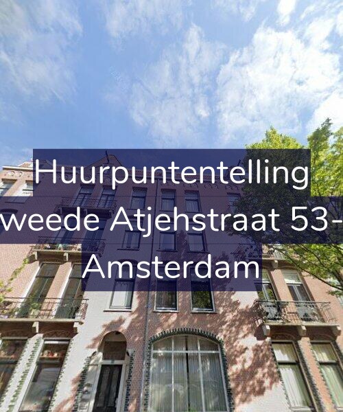 Foto gevel Huurpuntentelling voor Tweede Atjehstraat 53-3, Amsterdam