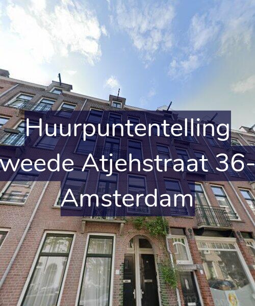 Foto gevel Huurpuntentelling voor Tweede Atjehstraat 36-2, Amsterdam