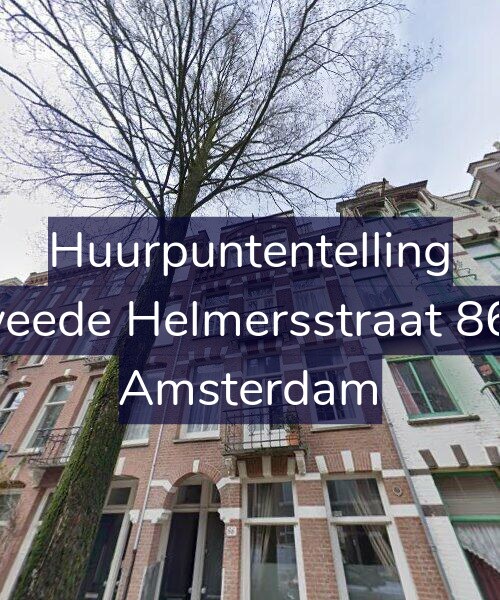 Foto gevel Huurpuntentelling voor Tweede Helmersstraat 86-3, Amsterdam