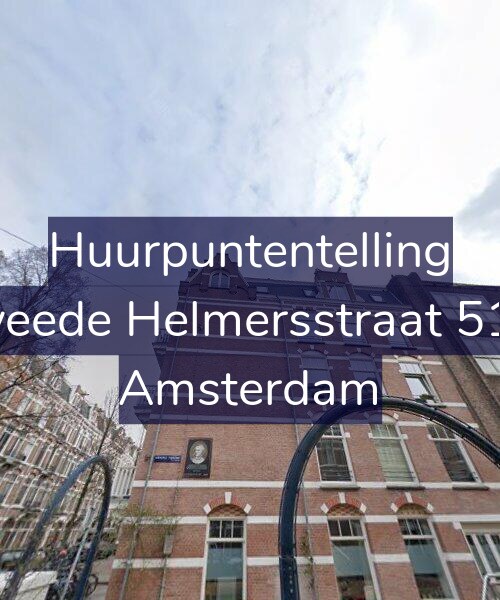 Foto gevel Huurpuntentelling voor Tweede Helmersstraat 51-3, Amsterdam