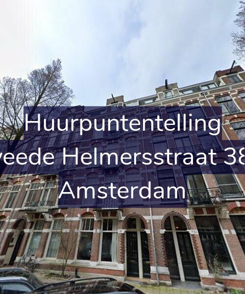 Foto gevel Huurpuntentelling voor Tweede Helmersstraat 38-3, Amsterdam