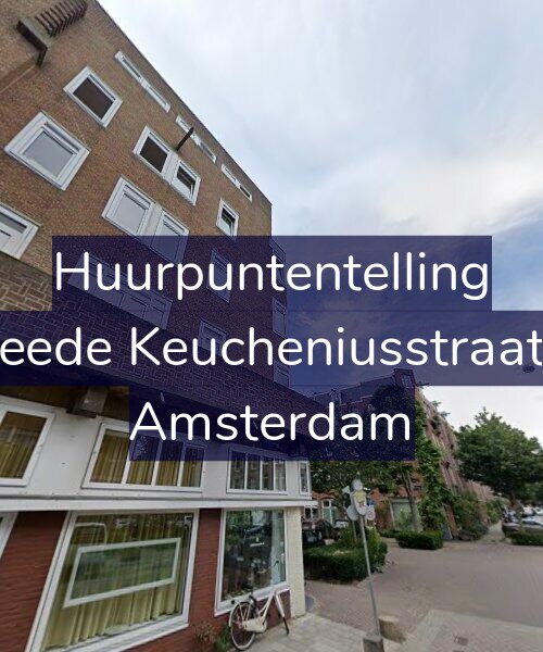 Foto gevel Huurpuntentelling voor Tweede Keucheniusstraat 13, Amsterdam