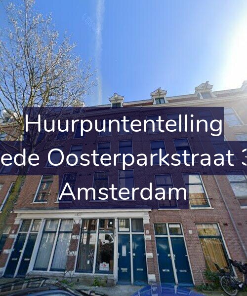 Foto gevel Huurpuntentelling voor Tweede Oosterparkstraat 32-1, Amsterdam