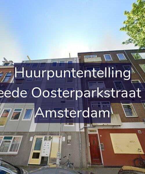 Foto gevel Huurpuntentelling voor Tweede Oosterparkstraat 6-B, Amsterdam
