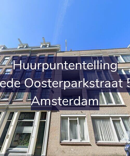 Foto gevel Huurpuntentelling voor Tweede Oosterparkstraat 57-C, Amsterdam