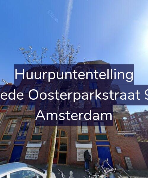 Foto gevel Huurpuntentelling voor Tweede Oosterparkstraat 92-E, Amsterdam