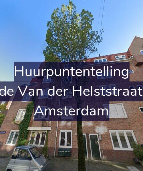 Foto gevel Huurpuntentelling voor Tweede Van der Helststraat 45-H, Amsterdam