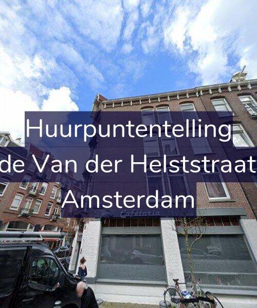 Foto gevel Huurpuntentelling voor Tweede Van der Helststraat 21-H, Amsterdam