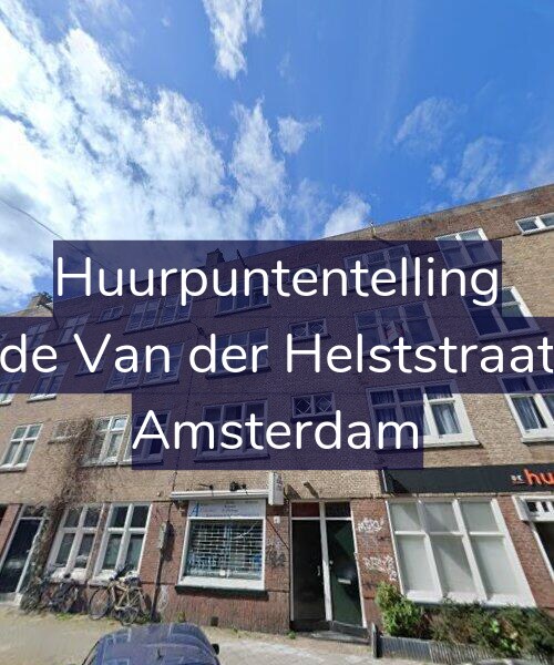 Foto gevel Huurpuntentelling voor Tweede Van der Helststraat 40-1, Amsterdam