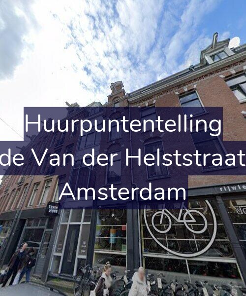 Foto gevel Huurpuntentelling voor Tweede Van der Helststraat 2-A1, Amsterdam