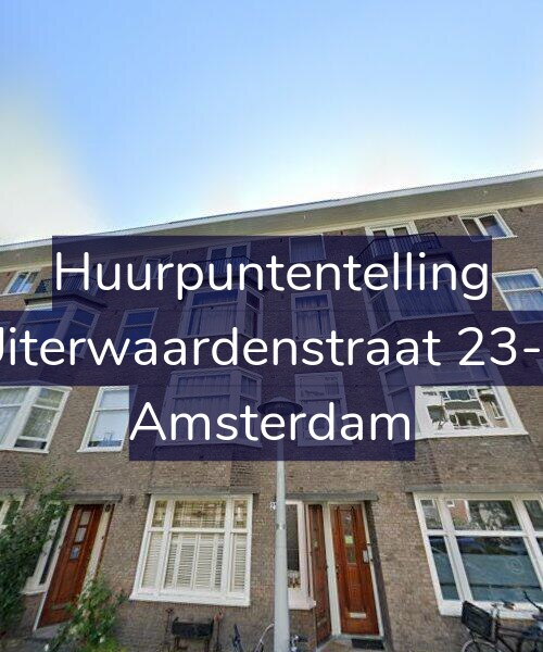 Foto gevel Huurpuntentelling voor Uiterwaardenstraat 23-2, Amsterdam