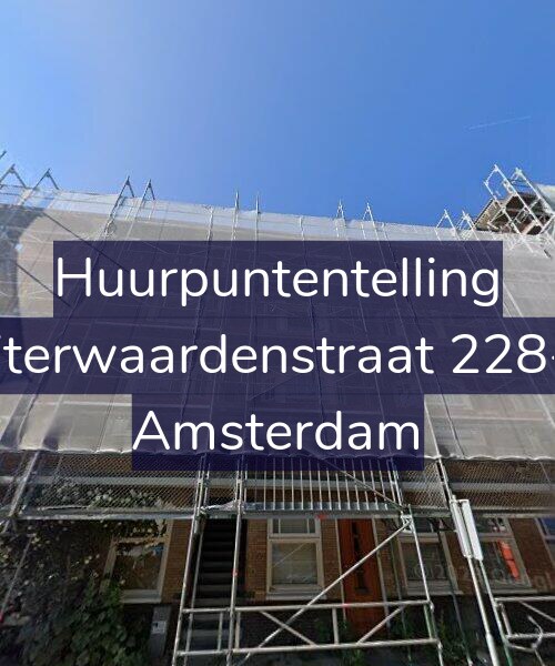 Foto gevel Huurpuntentelling voor Uiterwaardenstraat 228-1, Amsterdam