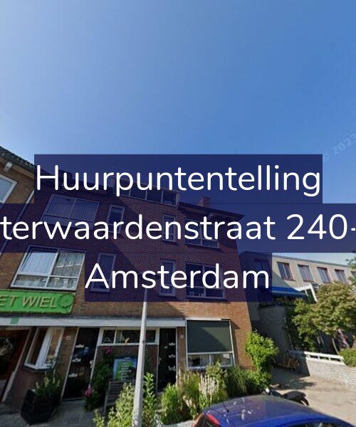 Foto gevel Huurpuntentelling voor Uiterwaardenstraat 240-H, Amsterdam