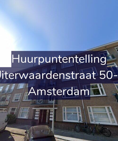 Foto gevel Huurpuntentelling voor Uiterwaardenstraat 50-1, Amsterdam