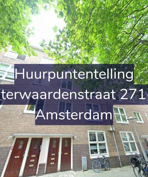Foto gevel Huurpuntentelling voor Uiterwaardenstraat 271-3, Amsterdam